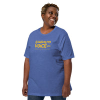 Raising My Voice T-Shirt